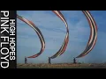 Download Lagu Pink Floyd - High Hopes (Official Music Video HD)