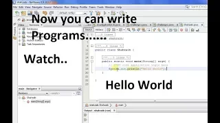 Tutorial How to run first java program on Netbeans IDE in windows 7 8 10
