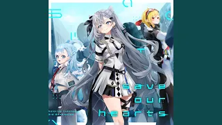 save our hearts ／ Kobo Kanaeru