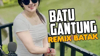 Download BATU GANTUNG REMIX BATAK 2023 MP3