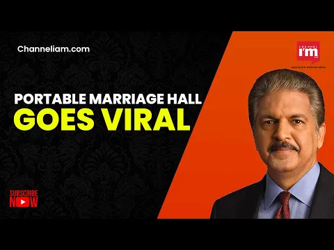 Anand Mahindra's tweet about portable marriage hall goes viral
