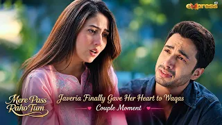 Javeria 💕 Waqas - Couple Moment..!! | Mere Pass Raho Tum | Express Tv