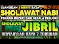 Download Lagu SHOLAWAT PENARIK REZEKI PALING DAHSYAT, Shalawat Nabi Muhammad Terbaru, SOLAWAT JIBRIL PALING MERDU