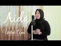 Download Lagu Untuk Apa - Maudy Ayunda (cover) by Aida