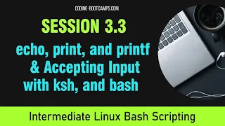 Master Linux Bash Scripting Session 3 3 - echo print and printf Accepting Input with ksh and bash