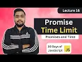 Promise Time Limit Leetcode 2637 Promises and Time 30 Days of JavaScript