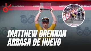 Matthew Brennan arrasa de nuevo y suma su cuarta victoria en la Vuelta a España