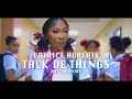 Download Lagu Patrice Roberts - Talk De Things (Official Video)