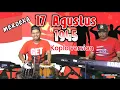 Download Lagu 17 AGUSTUS TAHUN 45 SPESIAL KEMERDEKAAN - koplo version