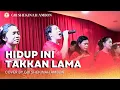 Download Lagu HIDUP INI TAKKAN LAMA | Cover by GBI Shekinah Ambon