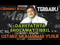 Download Lagu CERAMAH BUGIS - USTADZ MUHAMMAD YUSUF - DAHSYATNYA SHOLAWAT JIBRIL