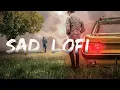 Download Lagu 1 Hour Of Sad Lofi Songs To Study \\Chill \\Relax \\Refreshing \\🎧