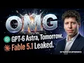 GPT-6 Astra Releasing Thursday Fable 5 1 Huge Leak