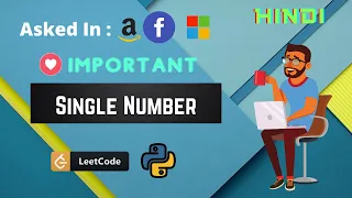 3 Single Number problem LeetCode in Python Interview preparation DSA Series