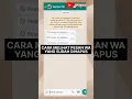 Download Lagu Cara Melihat Pesan WhatsApp Yang Dihapus Pengirim #shorts #whatsapp #tutorial