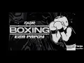 Download Lagu DJ.boxing Eza papoy RX(Rafka modif)#