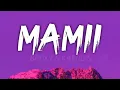 Becky G, KAROL G - MAMIII (Letra/Lyrics