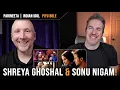 Download Lagu Shreya Ghoshal \u0026 Sonu Nigam - Piyu Bole (Parineeta) | Bonus clip of Sonu-Shreya LIVE on Indian Idol!