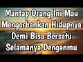 Lagu ❤️Gak Nyangka Banget Orang Ini Mau Mengorbankan Segalanya Demi Bisa Bersatu Dengan Kamu❤️#tarot 