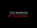 Download Lagu SCANDAL - THE WARRIOR (1984) LYRICS