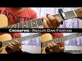 Download Lagu Crossfire - Realiti \u0026 Fantasi (Instrumental/Full Acoustic/Guitar Cover)