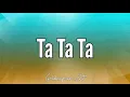 Bayanni - Ta Ta Ta (Lyrics)