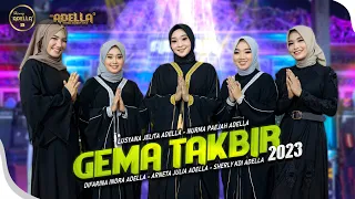 gema takbir 2023 adella girls om adella