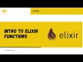 Intro to Elixir Functions Elixir W3Codify