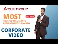 Lagu Aduri Group Corporate Video | Most Trusted Real estate Company | Aduri Infra Pvt Ltd Company Profile