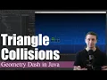 Triangle vs Box Collision Detection Coding Geometry Dash in Java
