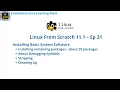 Installing Basic System Software - Part 7 Linux From Scratch 11 1