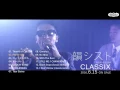 韻シスト in-sist 6th Album『CLASSIX』digest