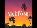 I Like It When Your Nice To Me