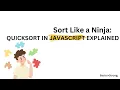 JavaScript QuickSort Unlocked Sort Faster Code Smarter