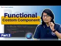 Build CUSTOM React Components with Functions Part 2 Complete React Course