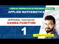 Learn Gamma Function Easily Applied Mathematics M2 Step by Step