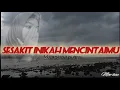SESAKIT INIKAH MENCINTAIMU || Musikalisasi puisi