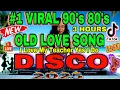 Download Lagu 🔥BEST #1 VIRAL 80's 90's LUMANG TOGTOGIN LOVE SONG SARAP BALIKAN PAKINGAN  MUSIC OLD BUTGOLD REMIX 💫