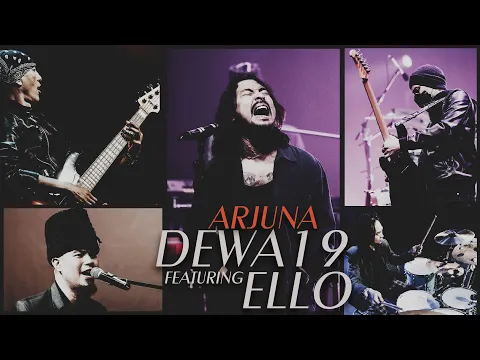 Download MP3 @Dewa19 Feat Ello - Arjuna