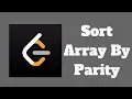 LeetCode Algorithms Easy Sort Array By Parity