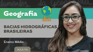 Bacias hidrográficas brasileiras​ - Geografia - Ensino Médio
