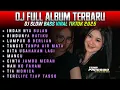 Download Lagu DJ FULL ALBUM TERBARU SLOW BASS VIRAL LAGU TIKTOK 2025 • INDAH NYA BULAN • RINDUNYA HATIKU