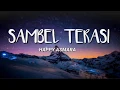 Download Lagu Tresnoku moh ilang cukup neng kowe sayang || Sambel Terasi - HAPPY ASMARA