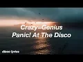 Download Lagu Crazy=Genius || Panic! At The Disco Lyrics