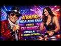A’Rafiq – Ada Ada Saja | DJ Remix Full Bass 🔥 Cover AI