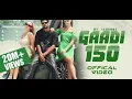 GAADI 150 (Official Video) Vikram Sarkar | New Haryanvi Songs Haryanavi 2025 | Latest Haryanvi Songs