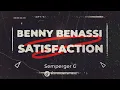 Download Lagu Benny Benassi - Satisfaction - SEMPERGER G 2025