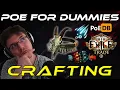 BEGINNER CRAFTING In 5 EASY Steps PoE For Dummies - Path of Exile Beginner Guide