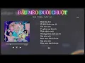 Download Lagu [Lyrics] ĐẦU MÈO ĐUÔI CHUỘT - PHƯƠNG LY, TIÊN TIÊN, MIU LÊ, MAI QUINN | EM XINH SAY HI