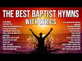 Download Lagu The Greatest Baptist Hymns of All Time with On Screen Lyrics to Sing Along - Live 24/7
